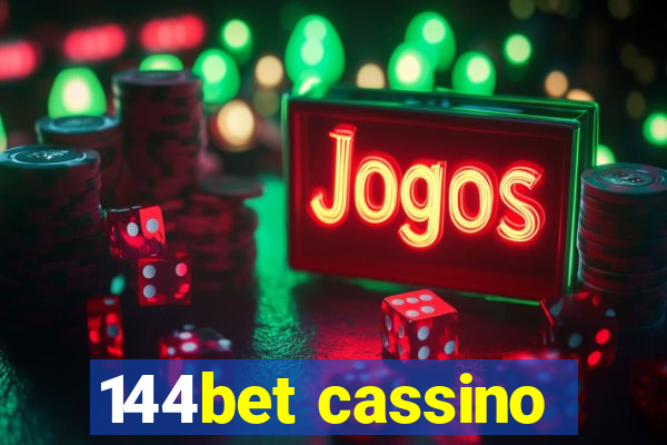 144bet cassino